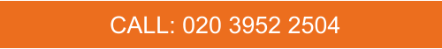 CALL: 020 3952 2504